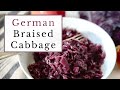 How to Make German Braised Red Cabbage - The Best Recipe Ever!