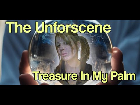 Treasure In My Palm, by The Unforscene