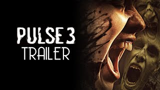 Pulse 3 (2008) Trailer Remastered HD