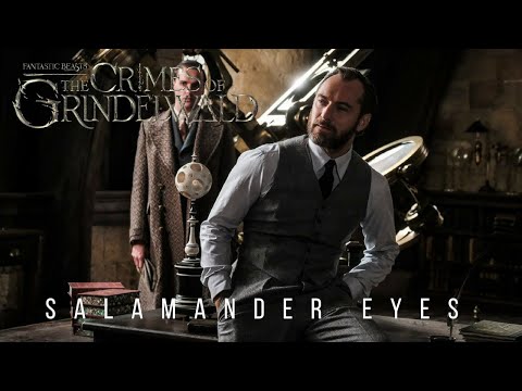 FANTASTIC BEASTS: The Crimes of Grindelwald Music Salamander Eyes (Nightcore Version)