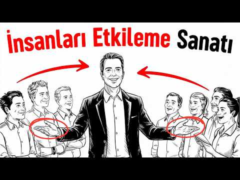 Dost Kazanma ve İnsanları Etkileme Sanatı - Geniş Özet // Dale Carnegie