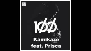 KB - Kamikaze (feat. Prisca) (Audio)