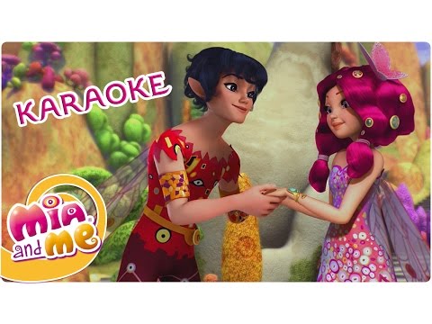 Mia and me - Theme Song - Karaoke