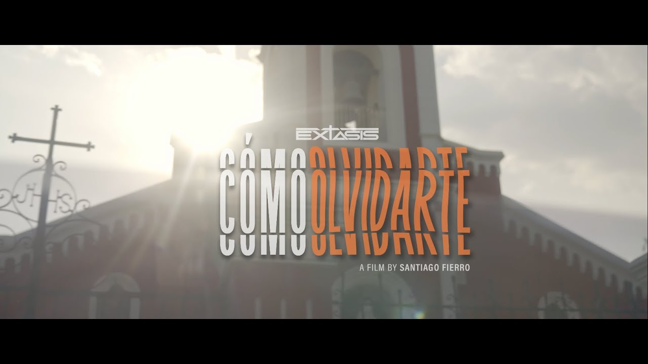 Extasis - Como olvidarte