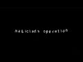 〔れをる〕 magician's operation 〔歌ってみた〕 