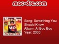 Mac Dre - Something You Should Know