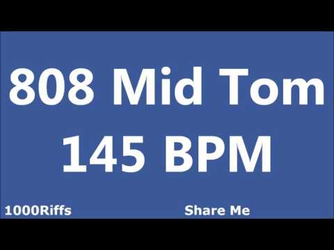 808 Mid Tom Metronome : 145 BPM