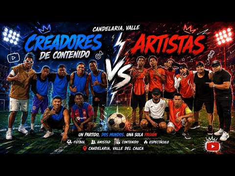 ARTISTAS vs CREADORES DE CONTENIDO ⚽ El partido que sorprendió a Candelaria | Vlog.