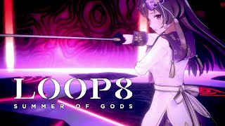 Loop8: Summer of Gods