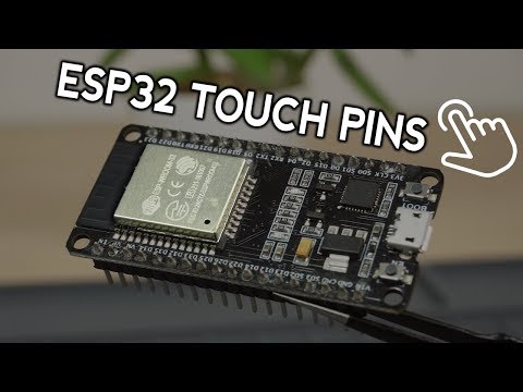ESP32 Capacitive Touch Sensor Pins with Arduino IDE