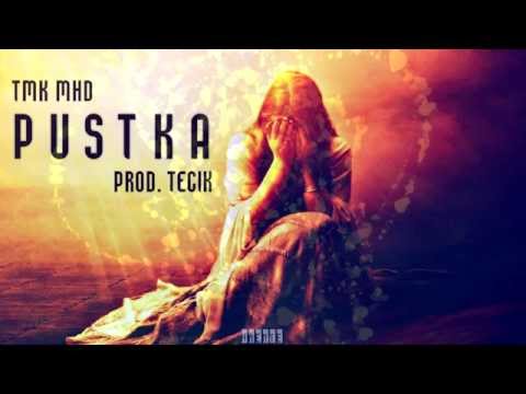 TMK MHD - Pustka |Prod. Tecik|