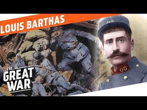 Socialist and Front Soldier - Louis Barthas I WHO DID WHAT IN WW1?
