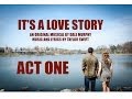 "It's A Love Story" - Act One - An Original Taylor ...