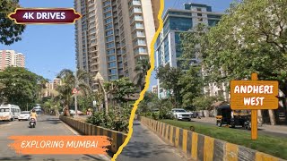 Exploring Mumbai - 4K Drives - Andheri West Lokhandwala Complex | Mumbai