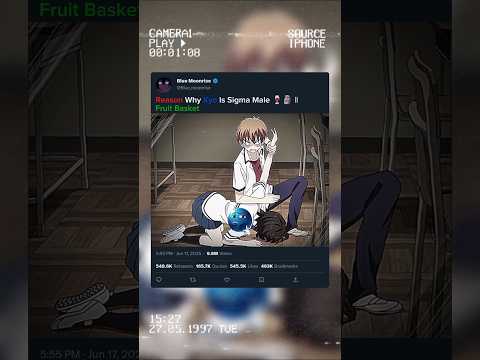 Reason why Kyo is sigma male 🍷🗿|| Fruit basket