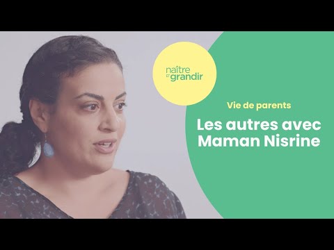 Les autres avec Maman Nisrine - Vie de parents