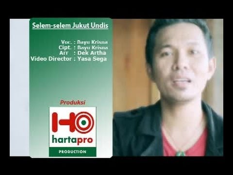 BAYU KRISNA - SELEM SELEM JUKUT UNDIS