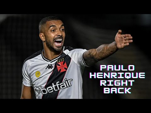 Paulo Henrique | Vasco da Gama - Goals, Crosses and Defensive Skills