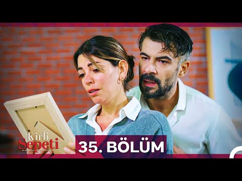 Kirli Sepeti 35. Bölüm