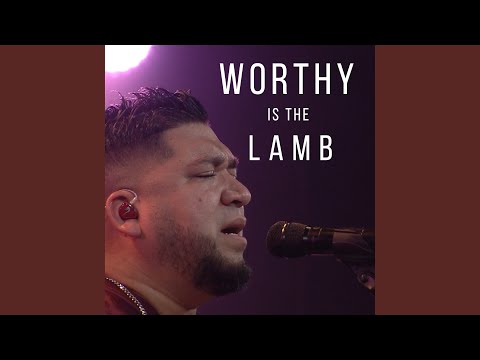 Worthy Is the Lamb (Live)