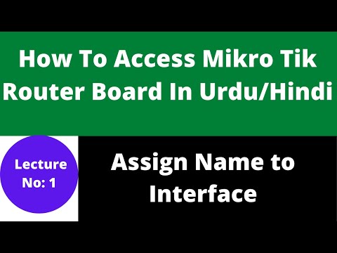 Mikrotik Router Configuration Step By Step : Assign name to Mikro Tik Interface