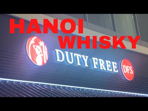 Chegadas isentas de impostos em Hanói, Vietnã | Compras de uísque