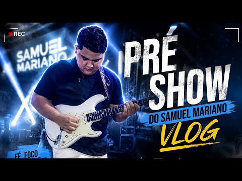 #vlog do pré show do Samuel Mariano em Rodrigues Alves #acre 
