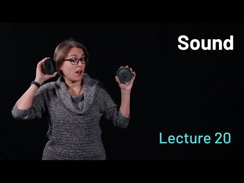 Lecture 20: Sound