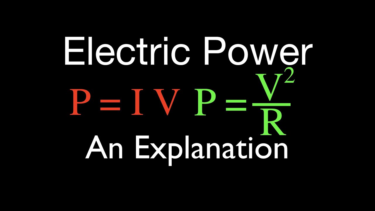 Electric Power (1 of 3) and Watts, An Explanation