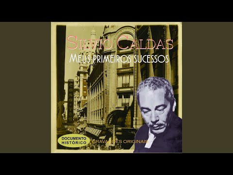 Nunca Mais - Sílvio Caldas