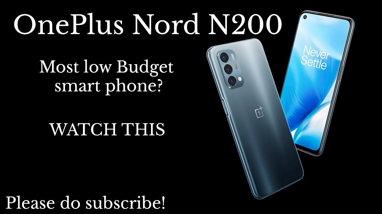 oneplus nord N200 - oneplus nord n200 - oneplus most affordable 5g-ready phone