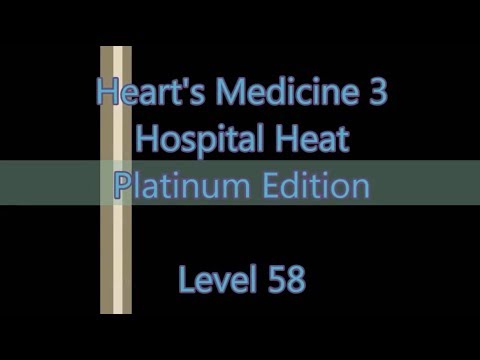 Heart's Medicine 3 - Hospital Heat Level 58
