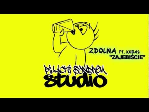 Zdolna-Zajebiście ft. Kubas