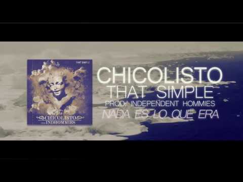 4- CHICOLISTO Nada Es Lo Que Era (Prod By Independent Hommies)