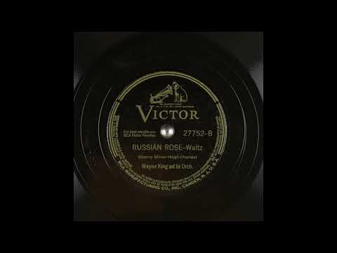 Wayne King Orchestra - Russian Rose (1941)
