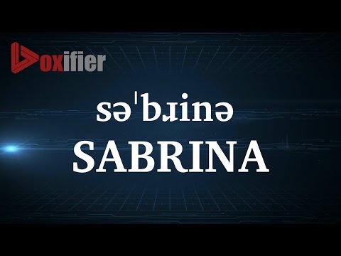 How to Pronunce Sabrina in English - Voxifier.com