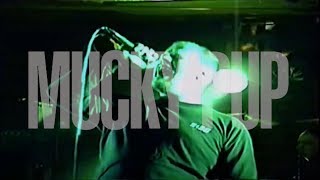 MUCKY PUP - FULL SET - THE MILL, PRESTON - 09.08.94