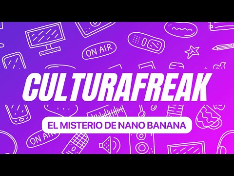 El Misterio del Nano Banana