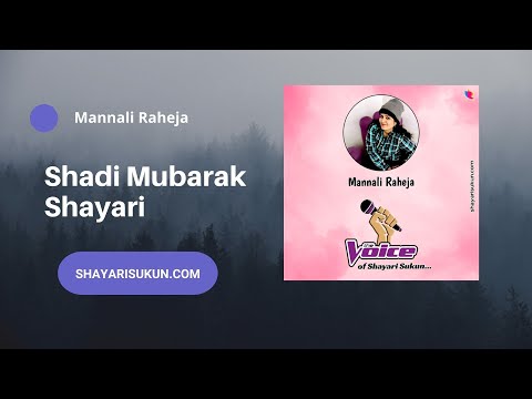 Shaddi Mubarik shayari- Voice mannali