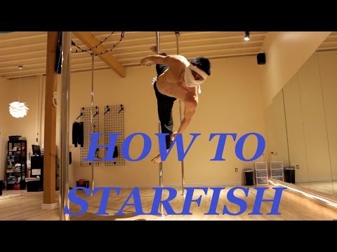 Doctor Ken's Pole Ninja Tutorials: Starfish!!!