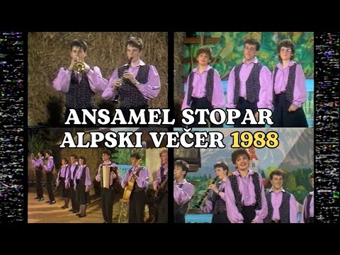 Ansambel Stopar - Alpski Večer 1988