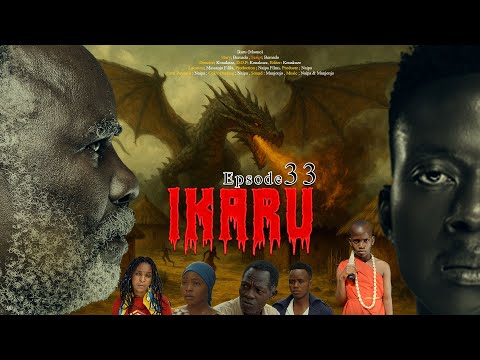 IKARU | Ep 33 |series Swahili from naipa films