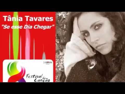 Tania Tavares - Se esse dia chegar (Studio version) Festival da cancao 2011 {Eurovision}