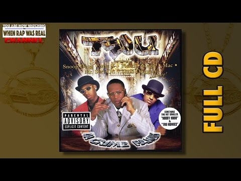 TRU -  Da Crime Family [Full Double Album] Cd Quality