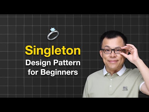 Singleton Design Pattern: Easy Guide for Beginners