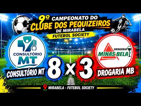 CONSULTÓRIO MT 8 X 3 DROGARIA MB - Campeonato do clube dos Pequizeiros 