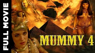 Mummy 4  Full Hindi Dubbed Movie  David Hunt Rober