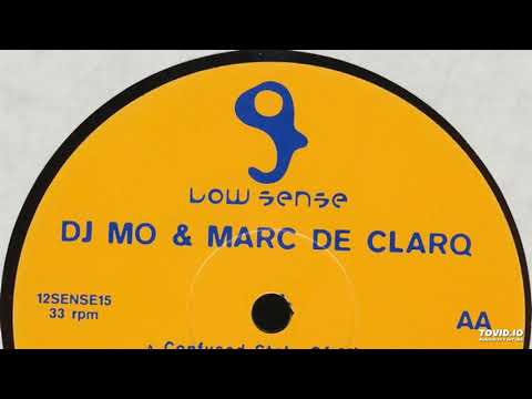 DJ Mo & Marc De Clarq ‎– Confused State Of Mind (1997)