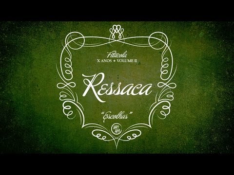 Fitacola - Ressaca (Lyric video)