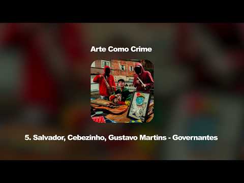 5 - Governors - Salvador, Cebezinho, Prod Gustavo Martins